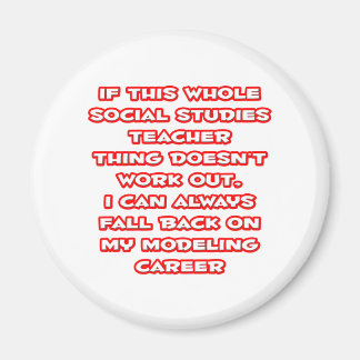 Sozialwissenschaften Lehrer Joke ... Modellieren Magnet