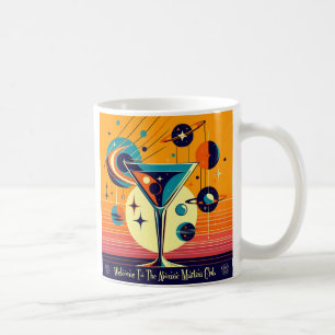 Space Age Willkommen im Atomic Martini Club Kaffeetasse