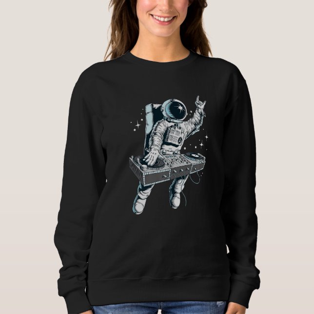 Space Astronaut DJ Disk Jockey Dancing Graphic Coo Sweatshirt (Vorderseite)