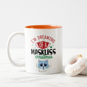 Space Cat Dreaming of a MaskLESS Christmas   Funny Zweifarbige Tasse