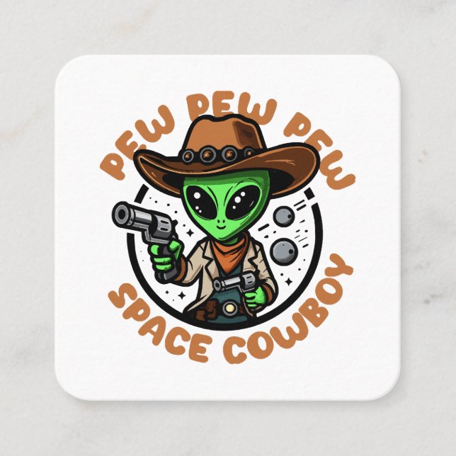 Space Cowboy Funny Alien Quadratische Visitenkarte (Vorderseite)