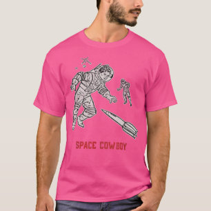 Space Cowboy Funny Astronaut gibt Space Geek Nerd T-Shirt
