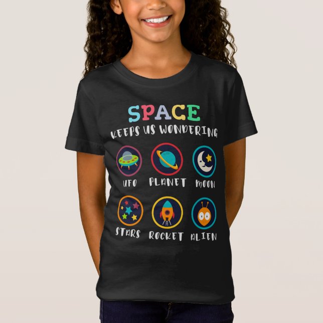 Space keeps us wondering T-Shirt (Vorderseite)