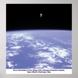 Space Shuttle Challenger JetPack Walk 1984 Poster
