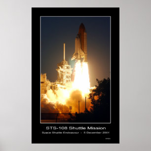 Space Shuttle Endeavour Lift-off STS-108 Poster