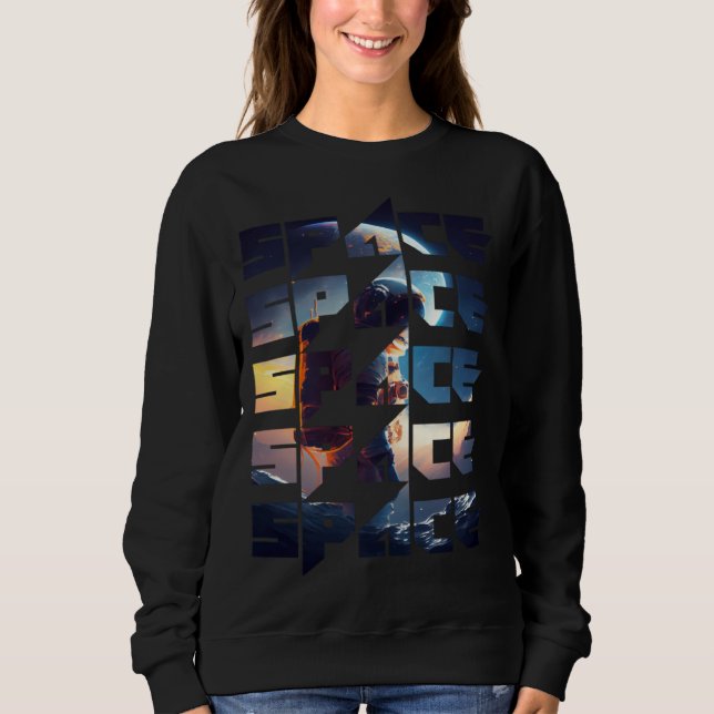 Space Text Solar System Galactic Astro Space Enthu Sweatshirt (Vorderseite)