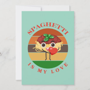 Spaghetti ist meine Liebe, Funny Spaghetti Valenti Feiertagskarte