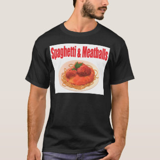Spaghetti & Meatballs T - Shirt