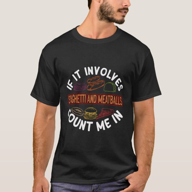Spaghetti und Meatballs Spaghetti mit Fleisch T-Shirt (Vorderseite)