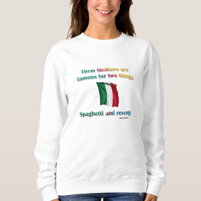 Spaghetti und Rache Sweatshirt (Vorderseite)