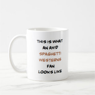 Spaghetti-Western fan2, avid Kaffeetasse
