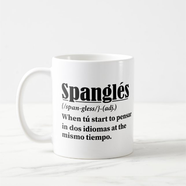 Spanglés Funny Definition zweisprachig Kaffeetasse (Links)
