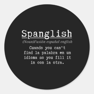 Spanglish-Definition Lustiger Spanischlehrer Bilin Runder Aufkleber
