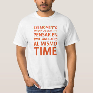 Spanglish (ed. billigkeit) T-Shirt