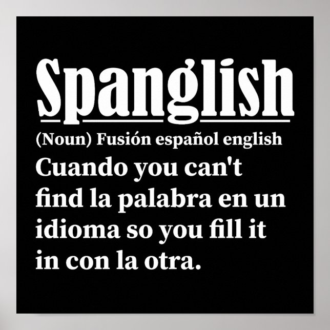 Spanglish Funny Definition Spanisch Englisch Poster (Vorne)