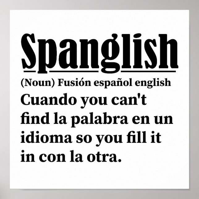 Spanglish Funny Definition Spanisch Englisch Poster (Vorne)