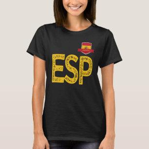 Spanien España Schreiben E und S und P Spanien T-Shirt
