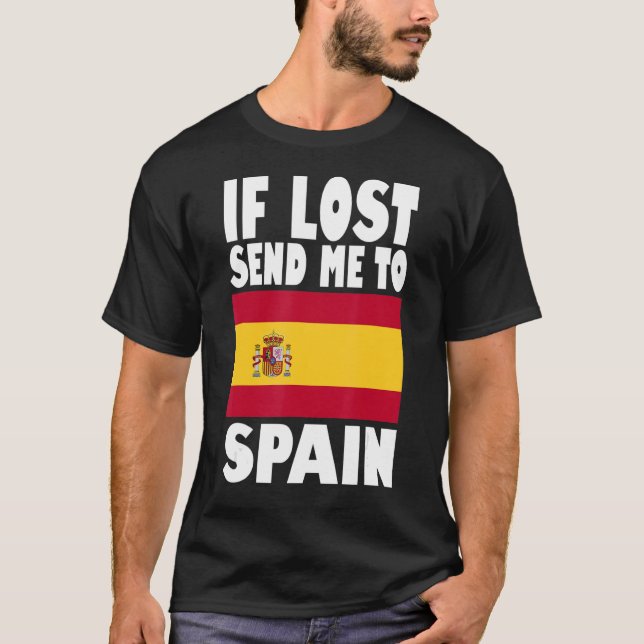 Spanien Flaggendesign Wenn ich verloren habe schic T-Shirt (Vorderseite)