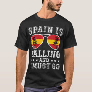Spanien ruft Frauen an, und ich muss zum Jahrestag T-Shirt