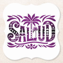 Spanien Urlaub und Feier  "SALUD" -  Prost Untersetzer