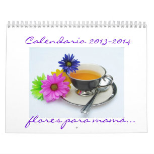 Spanisch Calendario Flores Para Mutter 2013-2014 Kalender