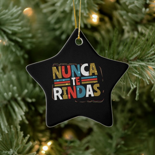 Spanisch gibt nicht auf Quote auf - Nunca Te Rinda Keramik Ornament (Baum)