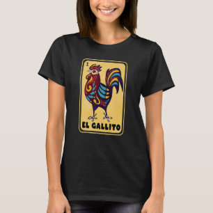 Spanisch-mexikanisch Bingo Funny Gifts - El Gallit T-Shirt