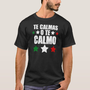Spanisch mexikanische Sprichwörter Hispanic Latina T-Shirt