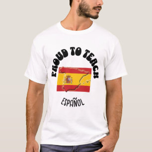 Spanisch-Sprachlehrer STOLZ, ESPAÑOL zu unterricht T-Shirt