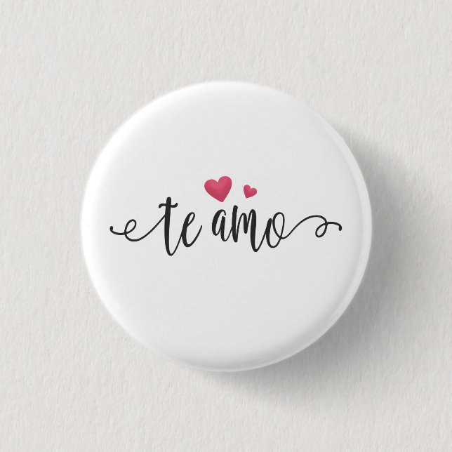 Spanisch Te Amo I Liebe You Valentine| Button (Vorderseite)