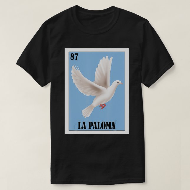 Spanisch White Dove Design - Mexican Lottery La Pa T-Shirt (Design vorne)