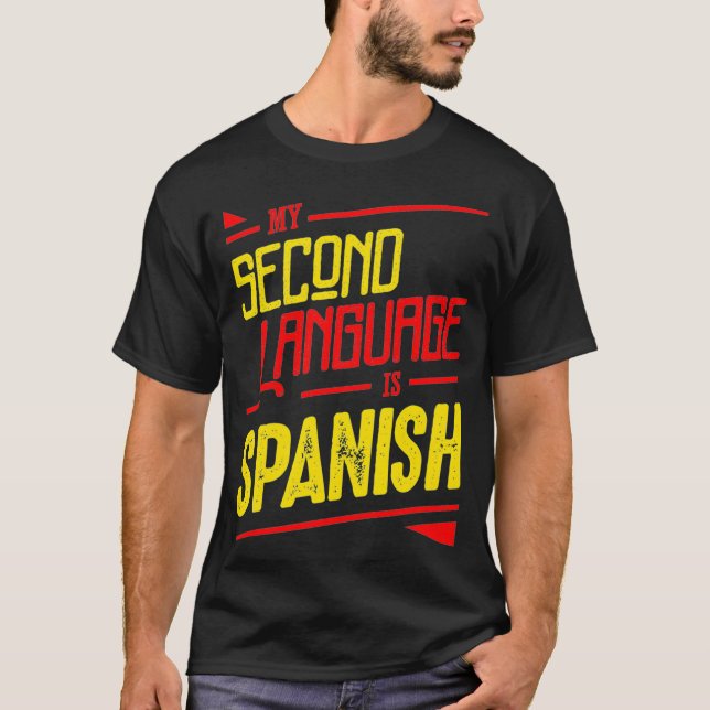 Spanisch - Zweite Sprache T-Shirt (Vorderseite)