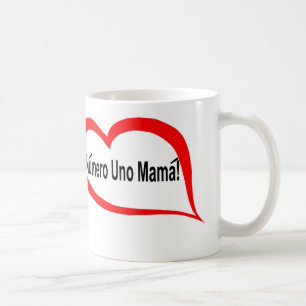 Spanische numero UNO-Mutter Kaffeetasse