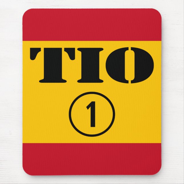 Spanische Onkel: Tio Numero UNO Mousepad (Vorne)