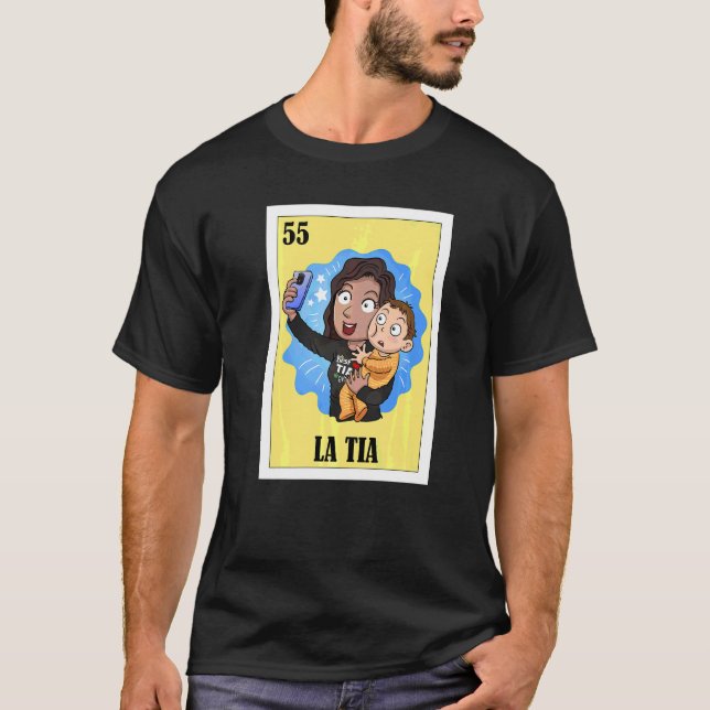 Spanische Tante Lotterie Mexikanisches Bingo La Ti T-Shirt (Vorderseite)