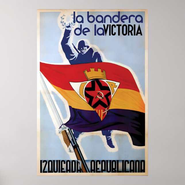 Spanischer Bürgerkrieg Volksfrontplakat Die Flagge Poster (Vorne)