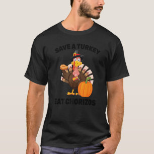 Spanischer Erntedank Rette eine Türkei essen Chori T-Shirt