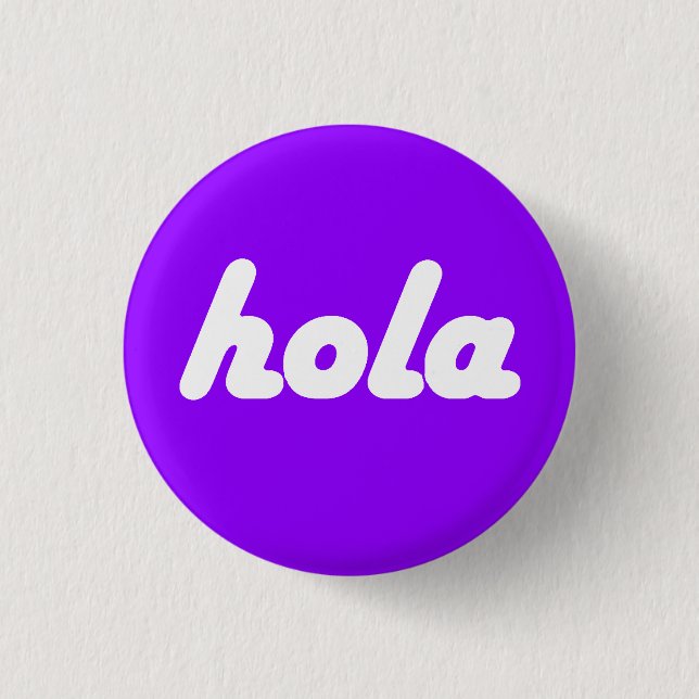 Spanischer Knopf - Hola Button (Vorderseite)