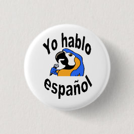Spanischer Knopf - Papagei sagt "Yo hablo español Button