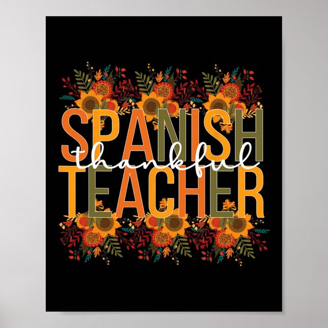 Spanischer Lehrer Erntedank Spanischer Unterricht Poster (Vorne)
