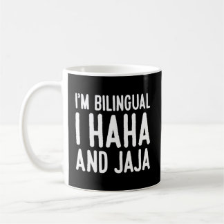 Spanischer Lehrer I’M Bilingual I Haha and Jaja Kaffeetasse