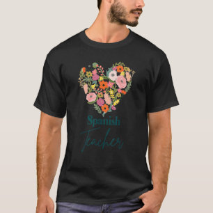 Spanischer Lehrer Lebenspädagoge Muttertagsflora T-Shirt