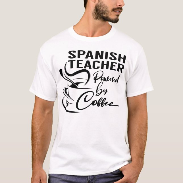 Spanischer Lehrer mit Kaffee T-Shirt (Vorderseite)