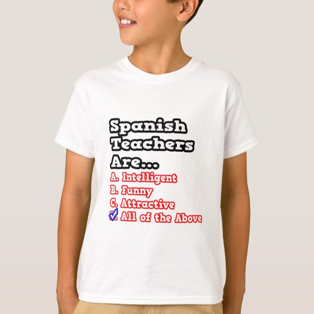 Spanischer Lehrer Quiz...Joke T-Shirt (Vorderseite)