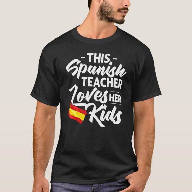 Spanischer Lehrer Spanien Flaggensprachunterricht T-Shirt (Vorderseite)