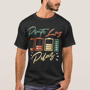 Spanischer Spaß - Ponte Las Pilas T-Shirt
