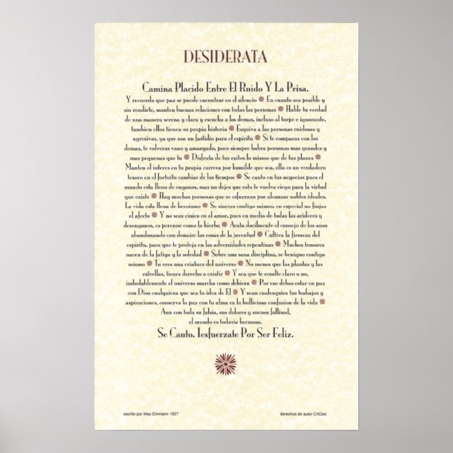 Spanisches DESIDERATA-Poster=Max Ehrmann=Pergament Poster (Vorne)