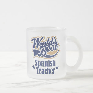 Spanisches Lehrer-Geschenk für (Welten am besten) Mattglastasse
