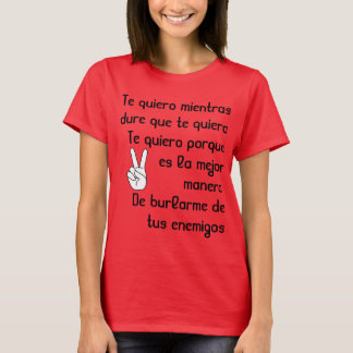 Spanisches Lied-Texte Te quiero T-Shirt