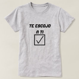 Spanisches Wort Tescojo a ti T-Shirt